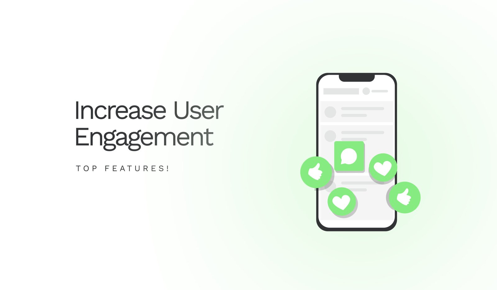 Top Mobile App Features That Increase User Engagement